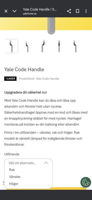 Yale Code Handle för dörrar och fönster visas i tre utföranden: rak, vänster och höger. Produkten kan låsa utan nyckel.