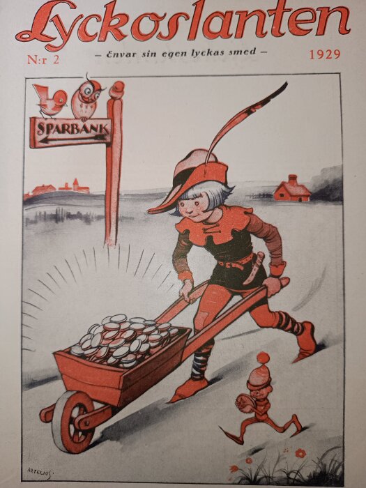 Omslag av "Lyckoslanten" nr 2 från 1929 visar en pojke i hatt som skjuter en skottkärra fylld med mynt, nära en skylt för sparbank och små figurer.