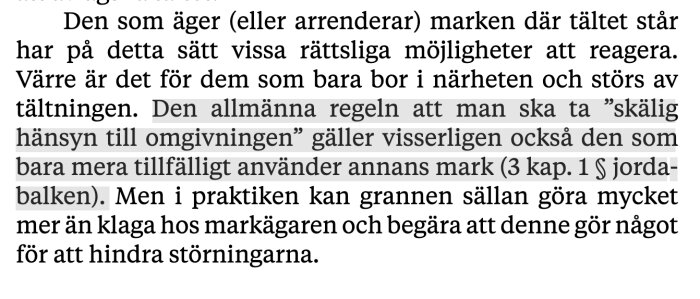 Textutdrag om rättigheter för markägare vid användning av annans mark, med hänvisning till Jordabalken 3 kap. 1 §.