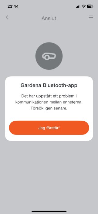 Kommunikationsproblem mellan enheter i Gardena Bluetooth-app med meddelandefönster om att försöka igen senare, knappen "Jag förstår!".