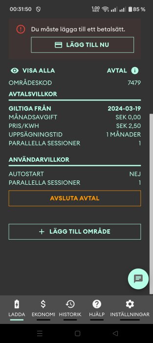 Mobilskärm som visar avtalshantering med meddelande om att lägga till betalmetod, avtalsvillkor och alternativ för att avsluta eller lägga till område.