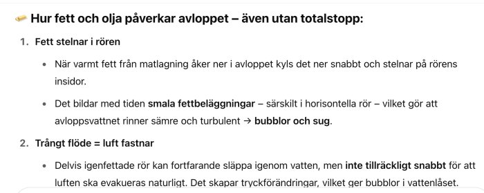 Diagram över hur fett och olja påverkar avloppet med steg 1: fett stelnar i rören och steg 2: trångt flöde och luft fastnar, vilket orsakar bubblor.