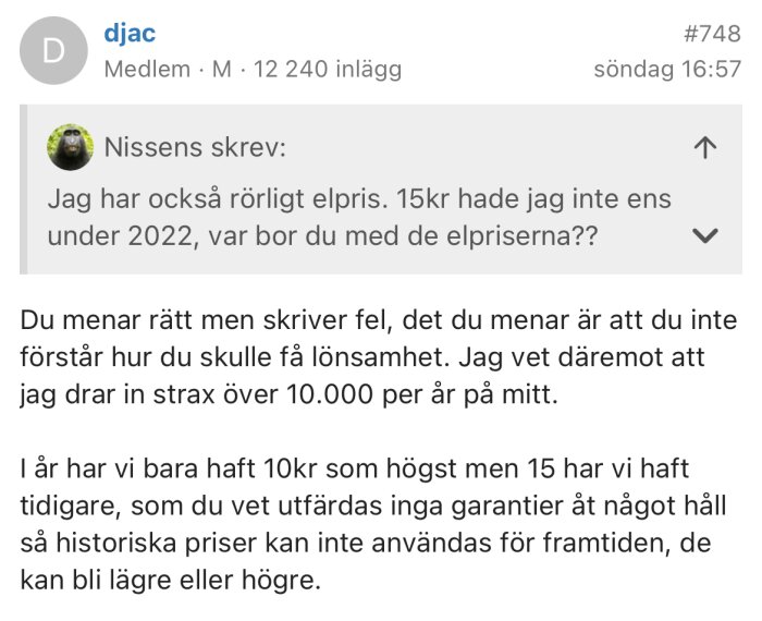 Diskussionstråd om elpriser och rörliga kostnader; användares kommentarer om variationspriser, ekonomisk lönsamhet och historiska elpriser.