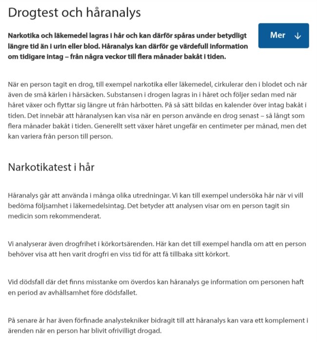 Text som beskriver drogtest och håranalys för spårning av narkotika och läkemedel över tid, inkluderar användningsområden som utredningar och körkort.