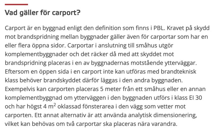 Textutdrag som förklarar brandskyddskrav för carport, inklusive regler om avstånd och brandteknisk klass enligt Boverkets byggregler.