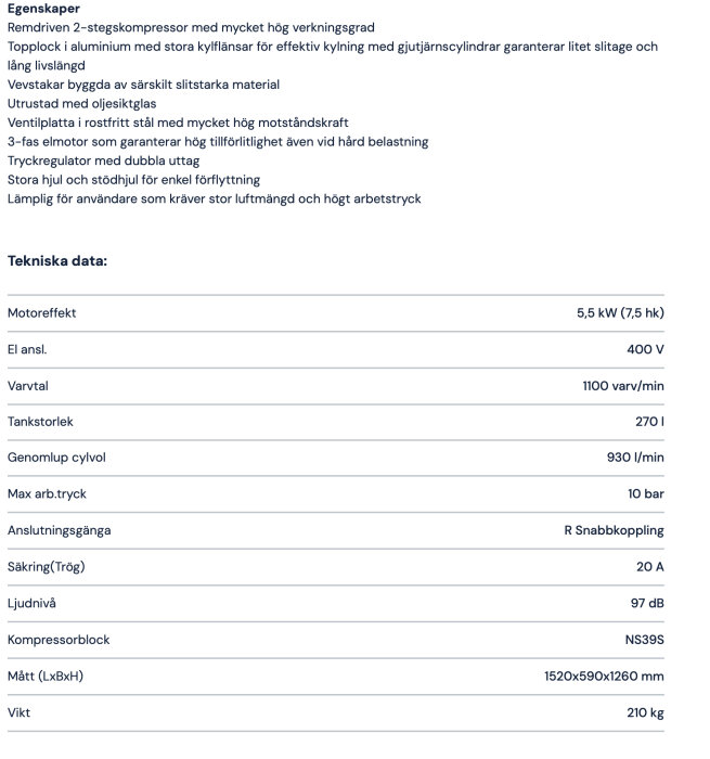 Bild på specifikationer för en tvåstegskompressor med hög verkningsgrad, 5,5 kW motoreffekt, 400 V anslutning och 270 liters tankstorlek.