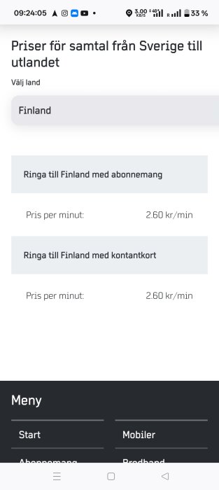 Prissammanställning för samtal från Sverige till Finland, abonnemang och kontantkort kostar 2.60 kr/min.
