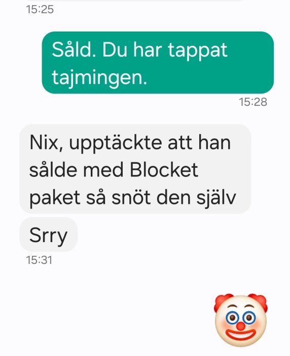 Sms-konversation om att en annons blev såld innan köp, med en clownemoji som reaktion.