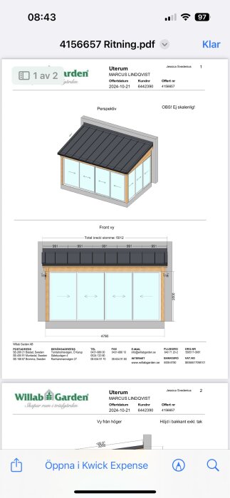 Ritning av ett uterum med plåttak och glasväggar, med måttangivelser från Willab Garden.