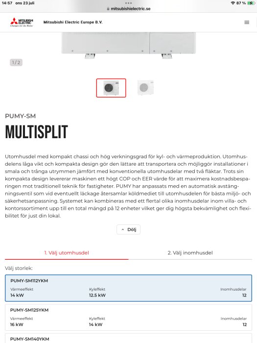Mitsubishi Electric PUMY-SM multisplit utomhusenhet med specifikationer för värme- och kyleffekt samt val av storlek och modell.