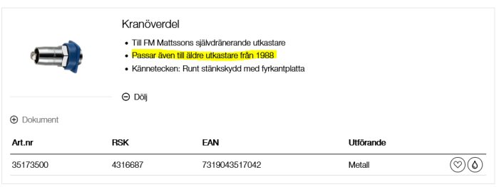 Kranöverdel för FM Mattssons utkastare, passar äldre modeller från 1988, med artikelnummer 35173500 och RSK 4316687. Utförande i metall.