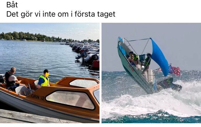 Bilder av två båtar; den första stilla vid en brygga, den andra krängande i vågor med en blå segelduk och flagga i bakgrunden.