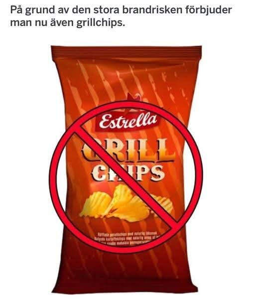 En påse Estrella grillchips med ett rött förbudssymbol över, på grund av brandrisk.