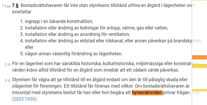 Lagtext om bostadsrättshavares skyldigheter vid ändringar i lägenhet, nämner hyresnämndens roll.