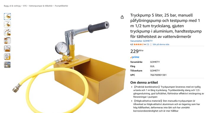 Gul manuell tryckpump med manometer och gul slang, används för täthetstest av vattenvärmerör. Pumpen är placerad på en gul metallbehållare.
