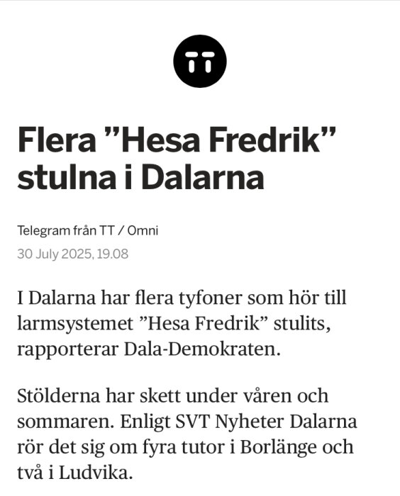 Artikelrubrik om stulna "Hesa Fredrik" sirener i Dalarna, publicerad av TT/Omni, med detaljer om antalet stölder i Borlänge och Ludvika.