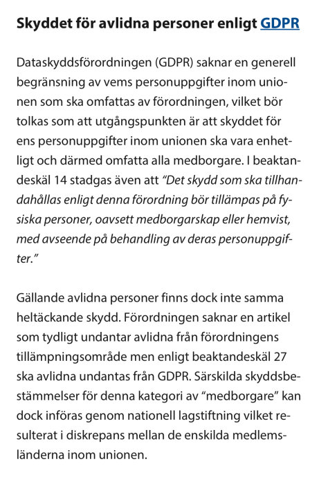 Textblock om GDPR och skyddet för avlidna personer, med betoning på avsaknaden av heltäckande skydd och hänvisningar till lagstiftning.