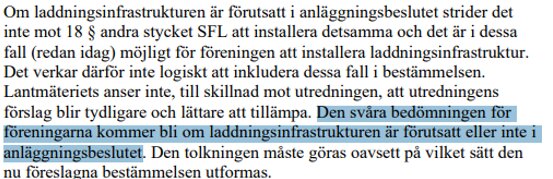 Text om laddningsinfrastruktur och anläggningsbeslut; understryker svår bedömning för föreningar gällande förutsättning i beslutet.