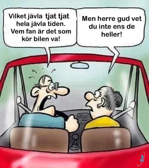 Två tecknade personer i en bil diskuterar, en klagar på "tjat", den andra ifrågasätter vem som kör bilen.