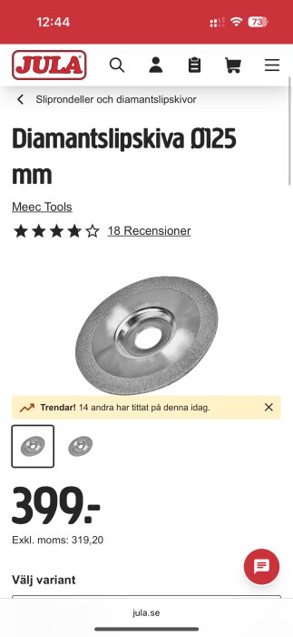Skärmdump av en Jula-produkt, en diamantslipskiva Ø125 mm från Meec Tools, med priset 399 kronor och 18 recensioner.