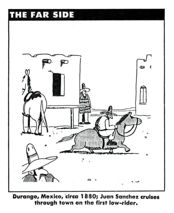 En humoristisk teckning från "The Far Side" med en man som åker på en låg åsna i en ökenliknande stadsmiljö, iförd en sombrero.