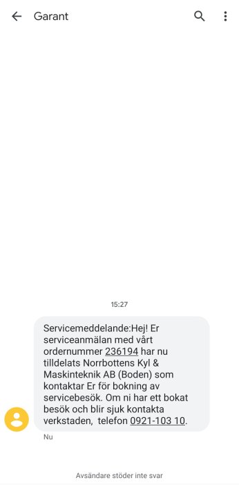 SMS meddelande om serviceanmälan tilldelad Norrbottens Kyl & Maskinteknik AB i Boden med ordrenummer 236194.