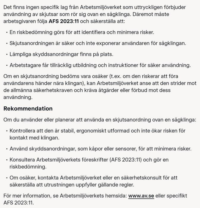 Textdokument med instruktioner och rekommendationer från Arbetsmiljöverket gällande säker användning av skjutsanordningar utan sågklinga enligt AFS 2023:11.