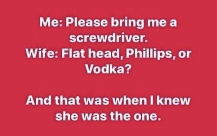 Textskämt om olika betydelser av "screwdriver", med hänvisning till både verktyg och drink.