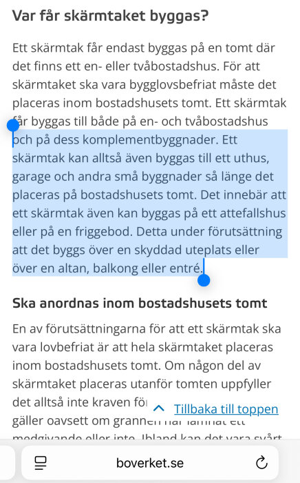 Text på boverket.se om regler för bygglovsfria skärmtak på kompletteringsbyggnader som garage och friggebodar.
