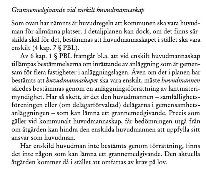 Text från svensk lagstiftning om grannemedgivande vid enskilt huvudmannaskap enligt plan- och bygglagen.