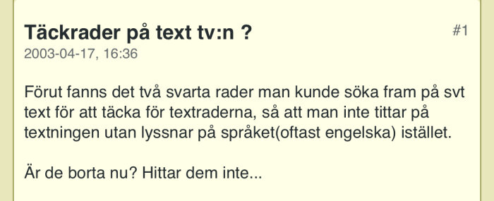 Diskussion om täckrader på text-TV och deras försvinnande från SVT.