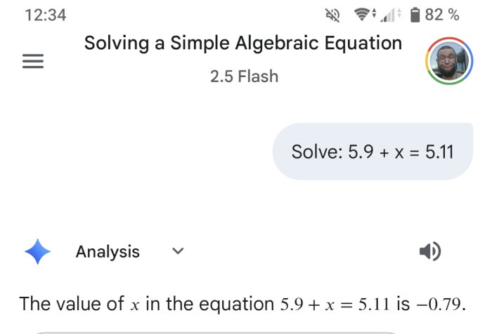 Skärmdump av algebraisk ekvation: Lös 5.9 + x = 5.11. Värdet av x är -0.79.