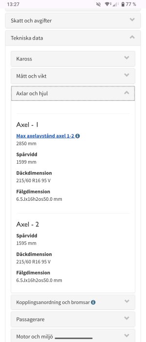Skärmdump av tekniska data för ett fordons axlar och hjul, inkluderas spårvidd och däck- och fälgdimensioner för axel 1 och 2.