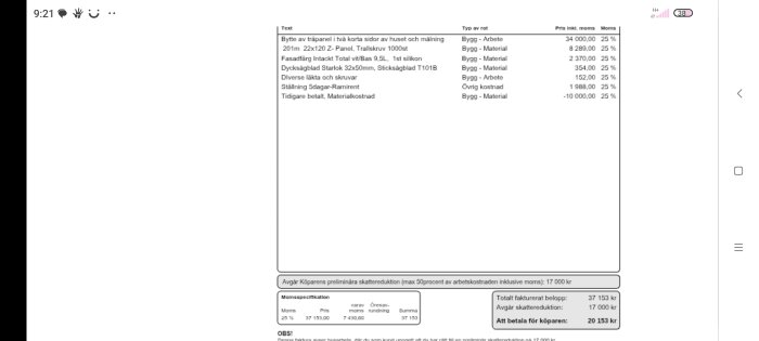 Faktura för byggarbete med specifikationer: träpanelbyte, måleri, materialkostnader och ställning. Totalt fakturerat 37 153 kr, att betala 20 153 kr efter ROT-avdrag.