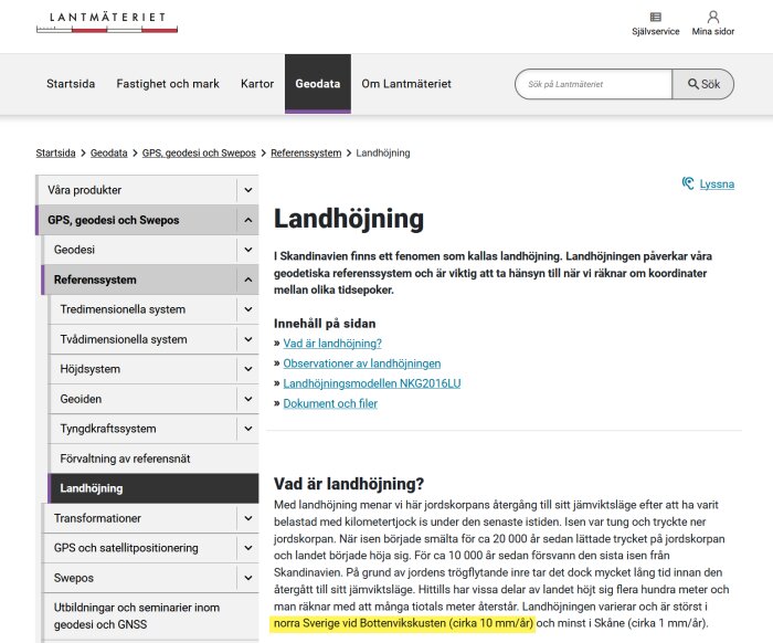 Lantmäteriets webbsida om landhöjning i Skandinavien, med information om geodetiska referenssystem och länkar till relaterade dokument.