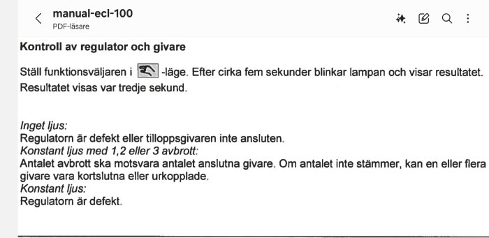 Instruktioner från manual för ECL-100 om hur man kontrollerar regulator och givare, inklusive ljusmönster för diagnoser.