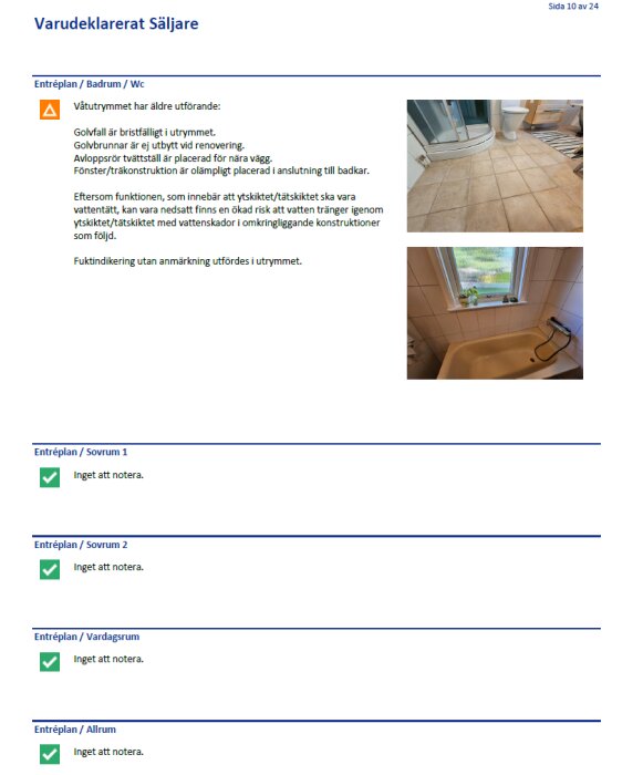 Bilder från besiktningsprotokoll som visar våtrum med dusch och toalett samt ett badrum med ett badkar och fönster.