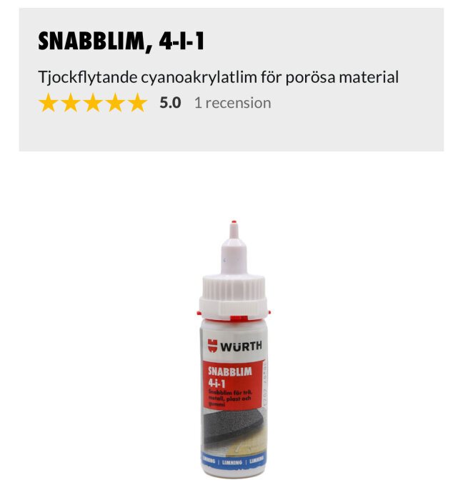 Flaska med Würth Snabblim 4-i-1, tjockflytande cyanoakrylatlim för trä, metall, plast och gummi.