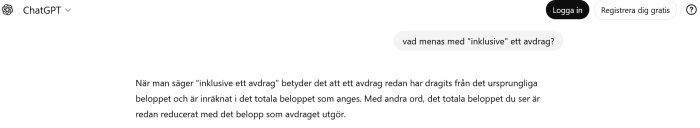 Skärmdump av diskussion om betydelsen av "inklusive" vid avdrag, med svar som förklarar att beloppet är reducerat med avdraget inräknat.