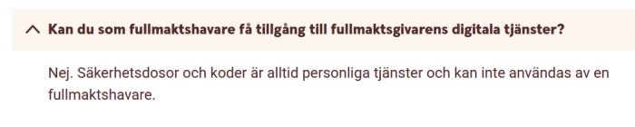 Fullmaktsregler för Swedbanks digitala tjänster, text om att säkerhetsdosor och koder är personliga och inte kan användas av fullmaktshavare.