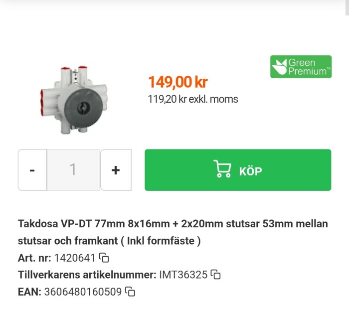 Takdosa VP-DT med dimensioner 77mm x 8x16mm + 2x20mm stutsar, pris 149 kr, inklusive formfäste. EAN: 3606480160509, artikelnummer IMT36325.