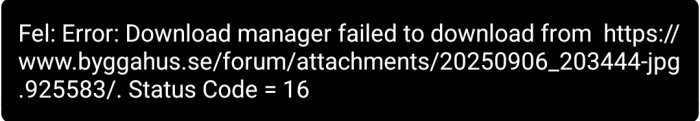 Felmeddelande: "Download manager failed to download" från byggahus.se med statuskod 16.