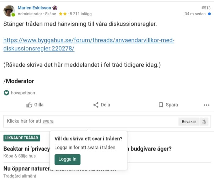 Felmeddelande om att logga in för att svara i en tråd med en länk till diskussionsregler, postat av moderator Marlen Eskilsson.