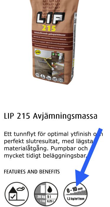 Förpackning av LIP 215 golvavjämningsmassa med egenskaper listade, inklusive minsta skikttjocklek 0-10 mm och åtgång 1,3 kg/m2/mm.