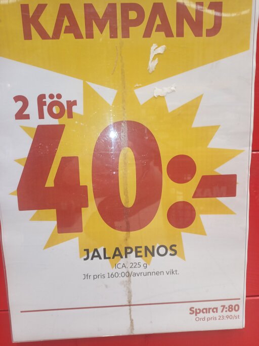Kampanjaffisch från ICA som erbjuder två burkar jalapeños för 40 kronor, med jämförelsepris och besparingsinformation.