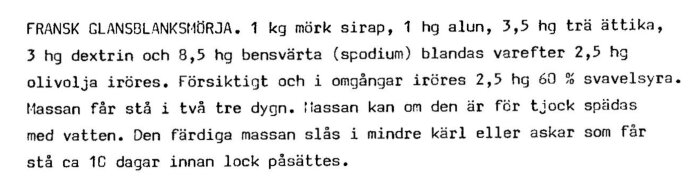 Recept på fransk glansblanksmörja, inklusive ingredienser som sirap och alun, med instruktioner för blandning och förvaring.
