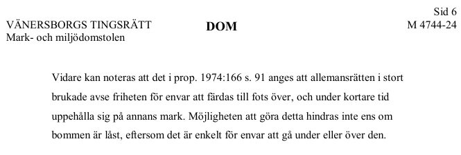 Vänersborgs tingsrätts dom gällande allemansrätten och rätten att färdas till fots på annans mark (Sid 6, M 4744-24).