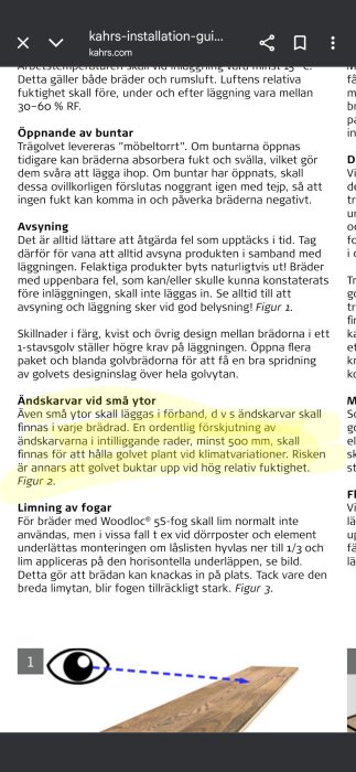 Text från instruktioner om läggning av trägolv med fokus på ändskarvar vid små ytor, markerat i gult.
