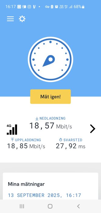 Skärmbild av en hastighetstestapp som visar nedladdning 18,57 Mbit/s, uppladdning 18,85 Mbit/s och svarstid 27,92 ms via 4G.