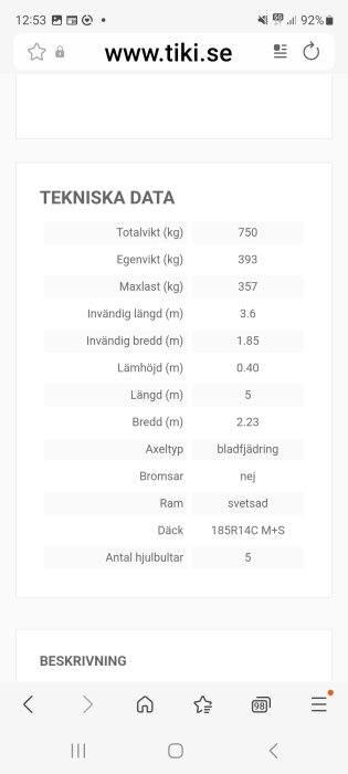 Skärmbild av tekniska data för en kärra: totalvikt 750 kg, egenvikt 393 kg, maxlast 357 kg, invändig bredd 1.85 m, axeltyp bladfjädring.